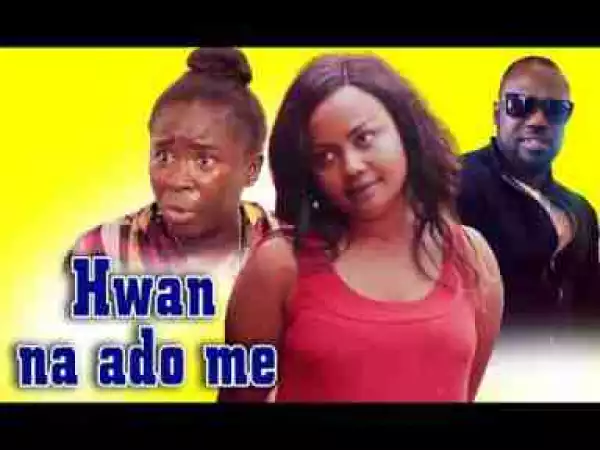 Video: Hwan Na Odo Me 2 Asante Akan Ghanaian Twi Movi